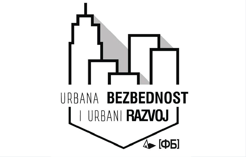 Poziv za konferenciju URBANA BEZBEDNOST I URBANI RAZVOJ 2022