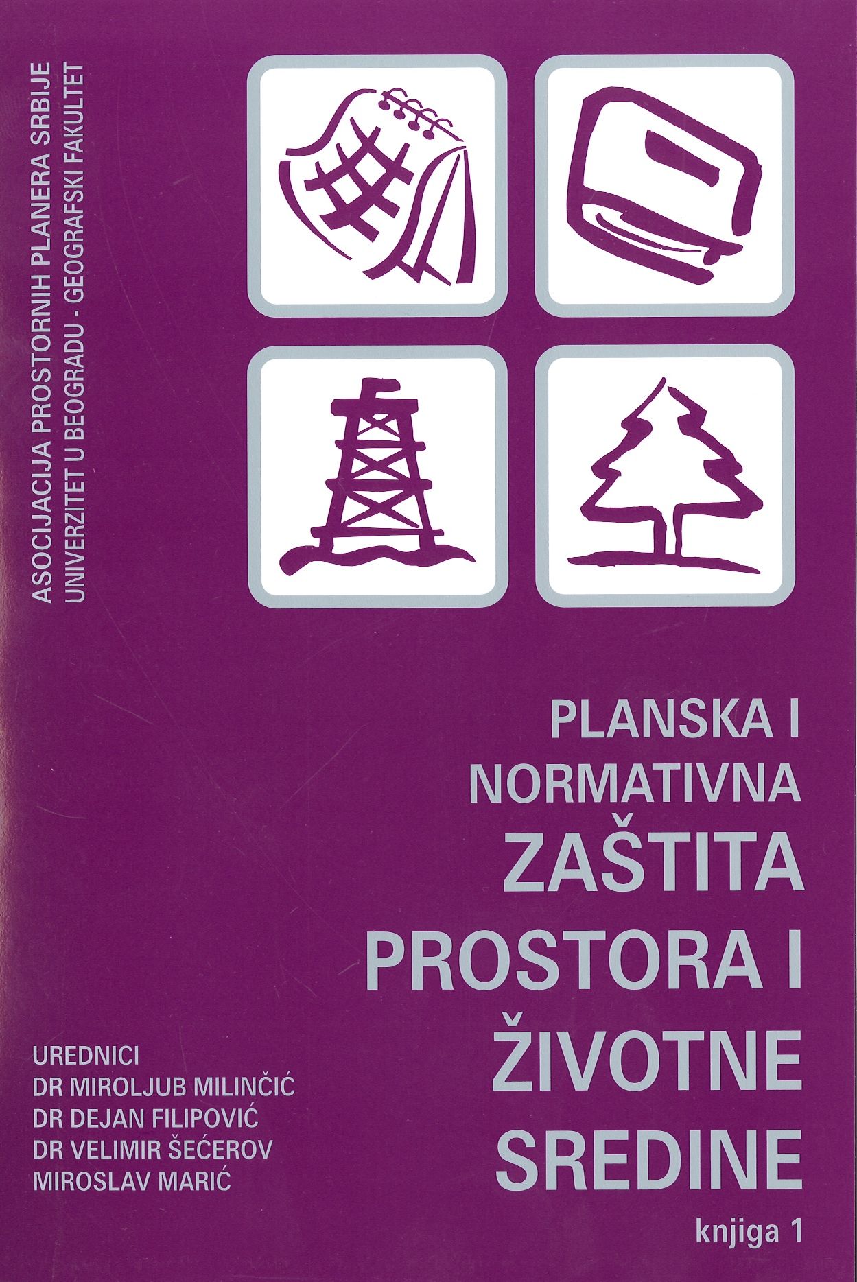 Planska i normativna zaštita prostora i životne sredine