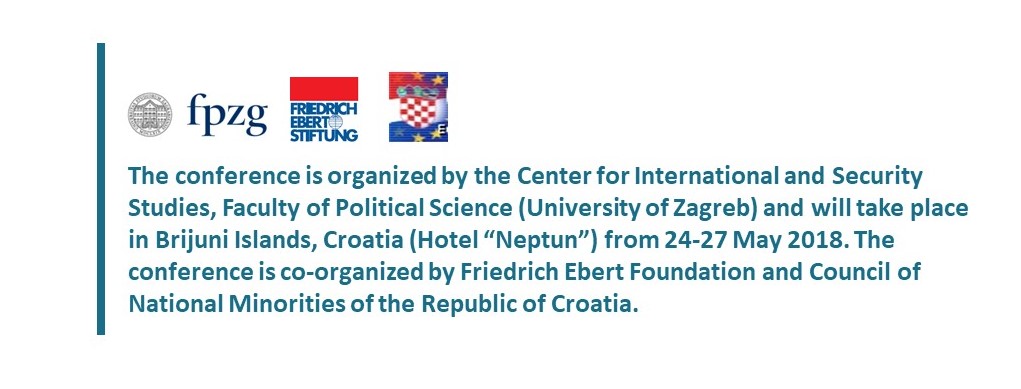 22. NAUČNA KONFERENCIJA „NACIONALNE MANjINE, MIGRACIJE I SIGURNOST U DEMOKRATSKIM DRUŠTVIMA“, 24-27. MAJ 2018, BRIONI, REPUBLIKA HRVATSKA