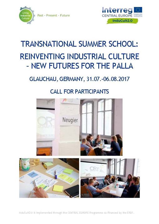 SUMMER SCHOOL: REINVENTING INDUSTRIAL CULTURE – NEW FUTURES FOR THE PALLA